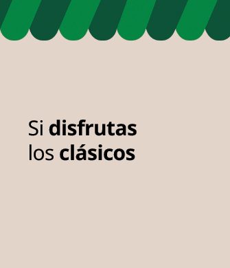 Texto "Si disfrutas los clásicos" con cenefa verde superior sobre fondo claro.